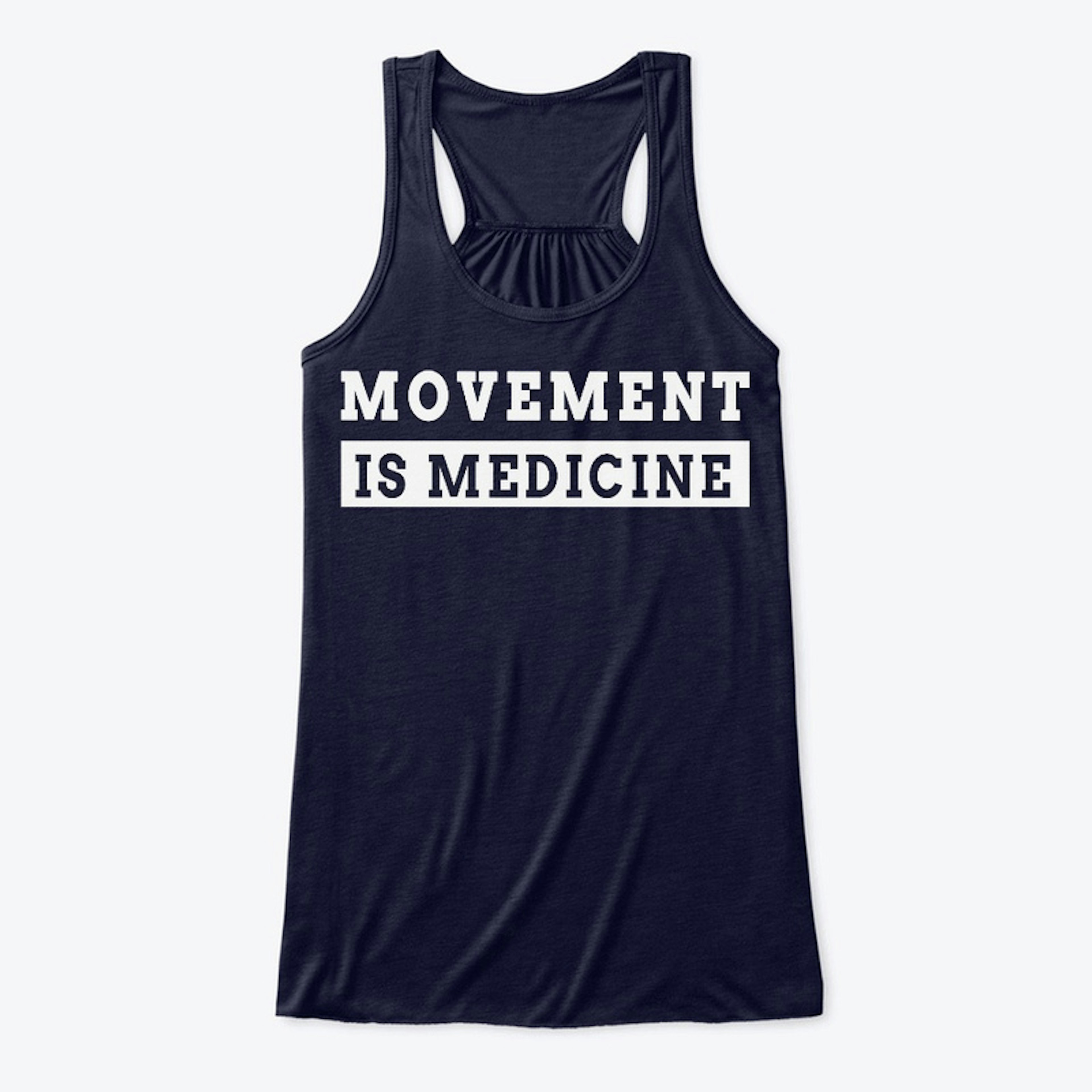 Movement Is Medicine 